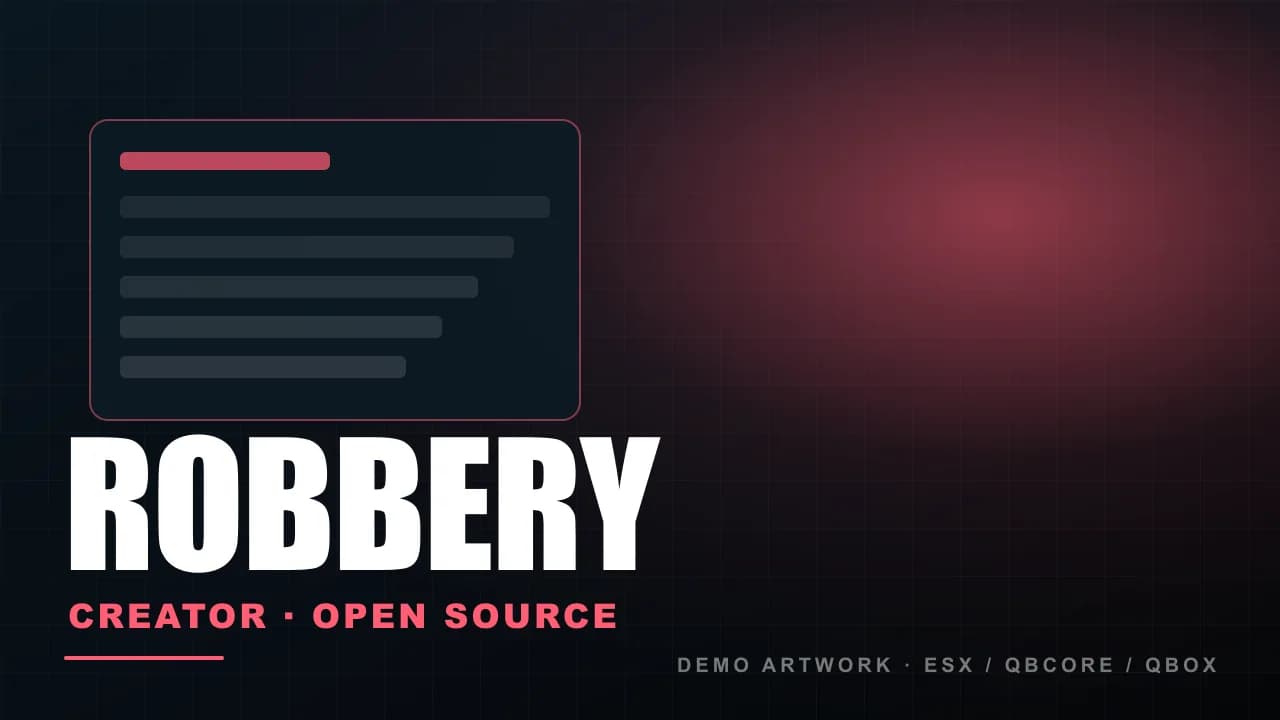 Advanced Robbery Creator - OPEN SOURCE